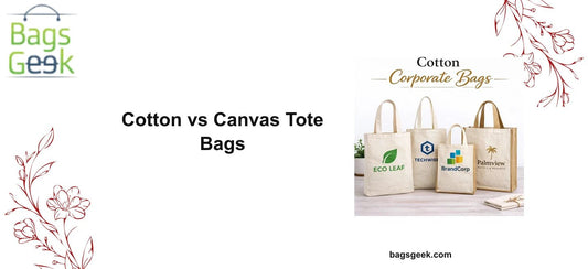 Cotton vs Canvas Tote Bags: Weight, Durability & Best Uses - BAGSGeek